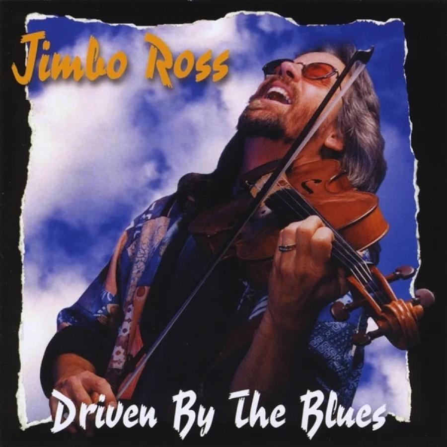Jimbo Ross - Drivin' By The Blues